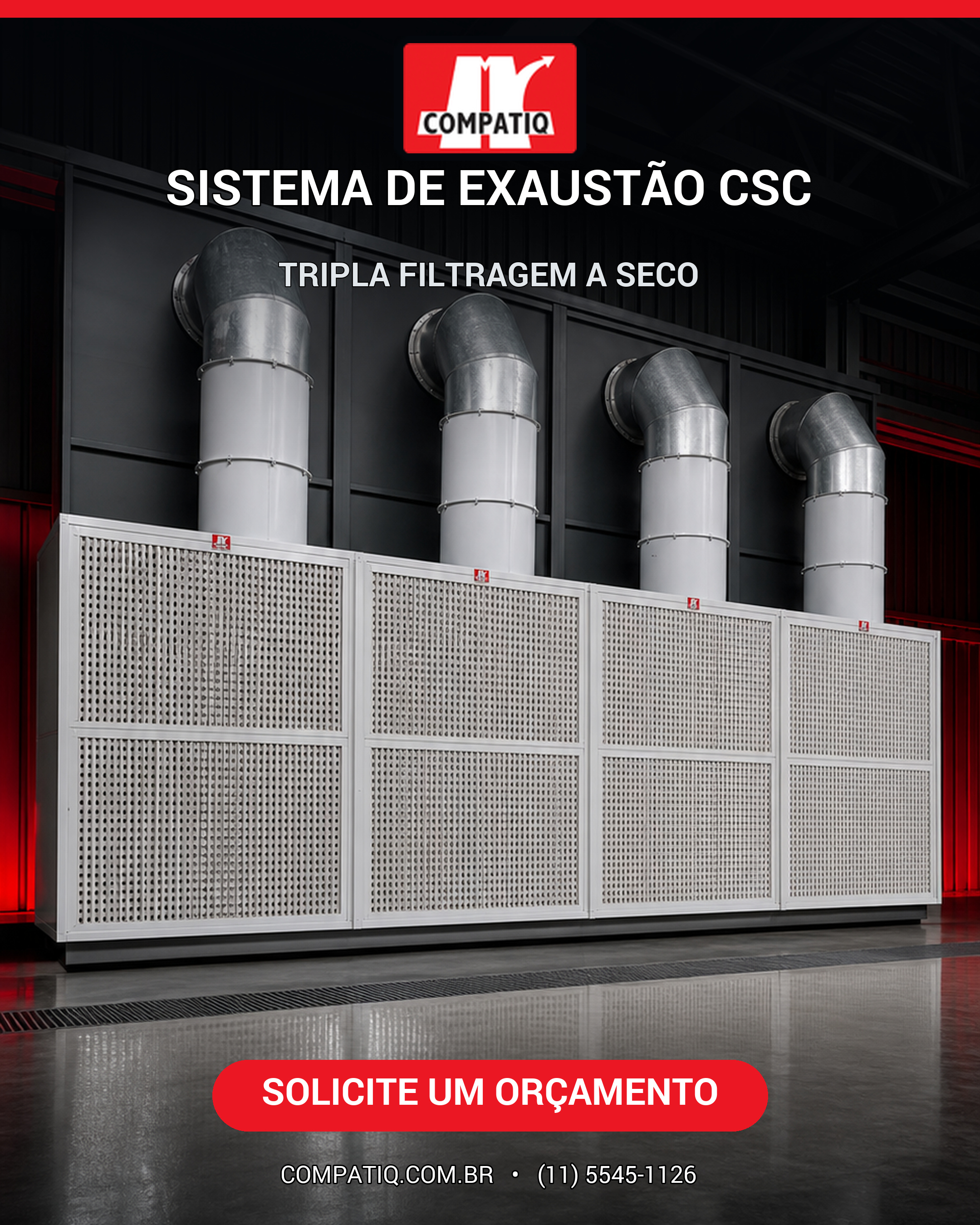 Sistema de Exaustão CSC Compatiq com tripla filtragem a seco